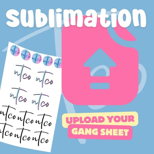 Upload your SUBLIMATION Gang Sheet